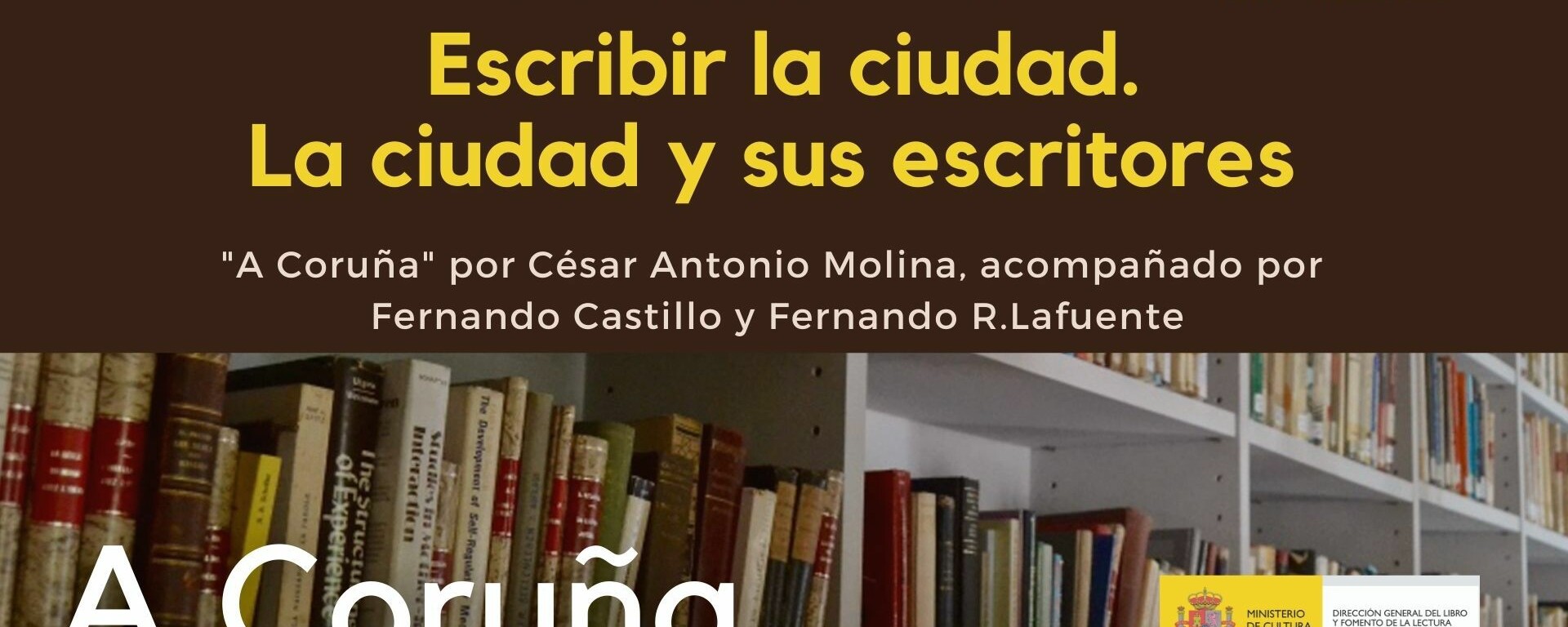 Escribir la ciudad. A Coruña