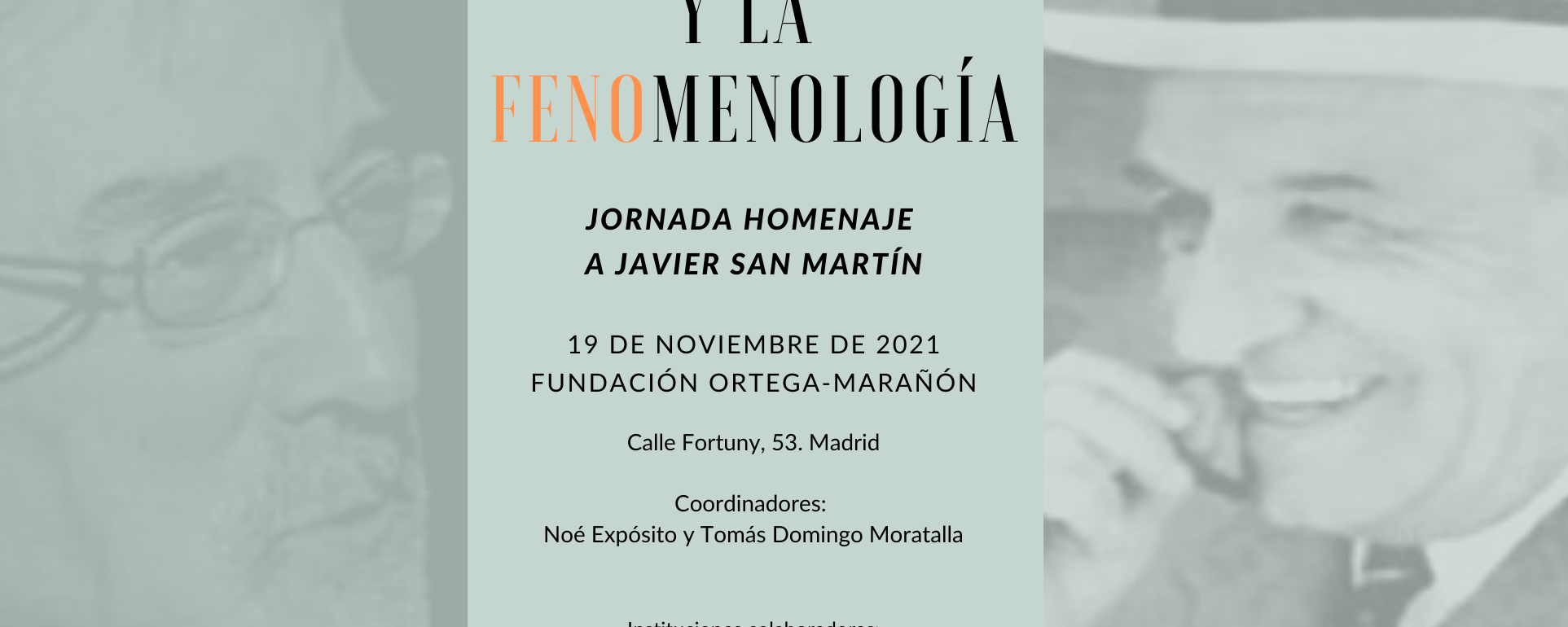 Jornada homenaje a Javier San Martín: Ortega y la fenomenología
